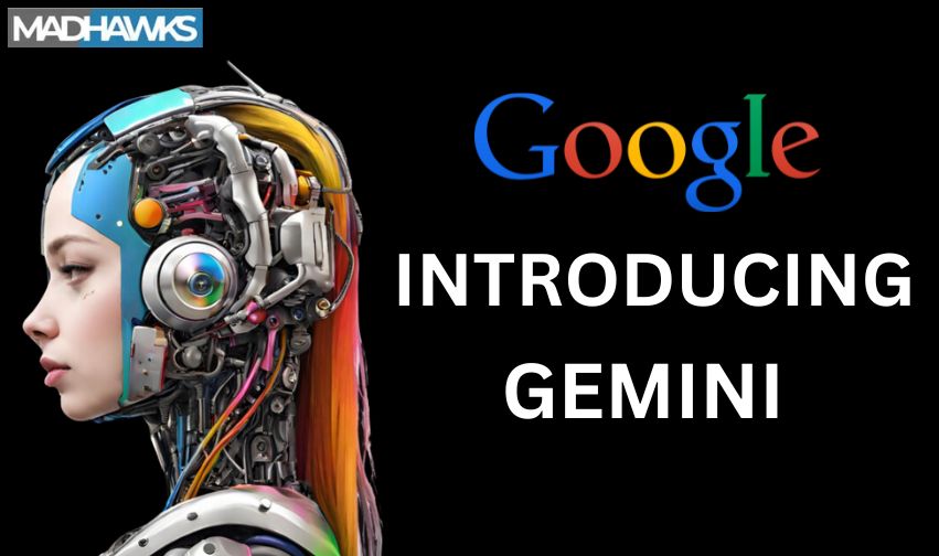 Google Introduces Gemini - The Most Flexible and Capable AI Model